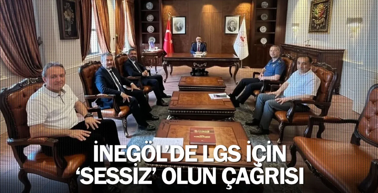 İnegöl'de LGS için 'sessiz' olun çağrısı