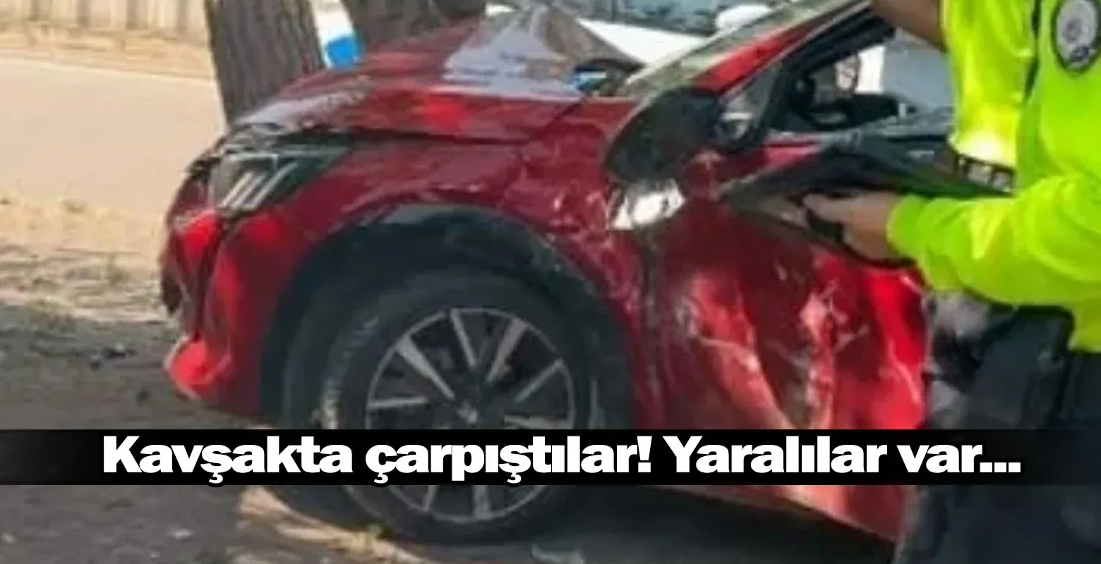 Kavşakta çarpıştılar! Yaralılar var...