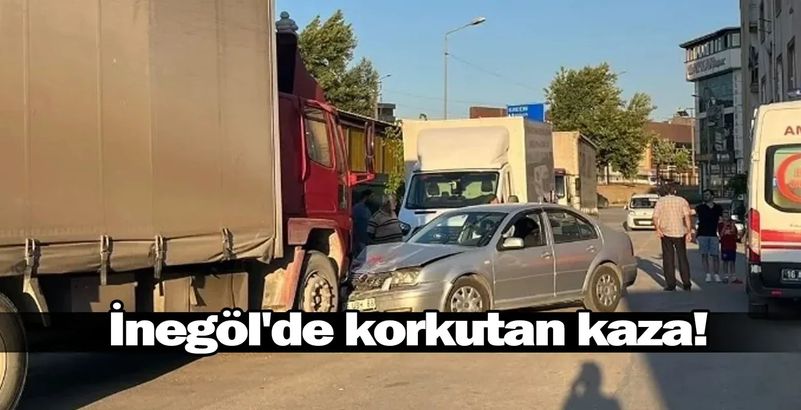 İnegöl'de korkutan kaza!