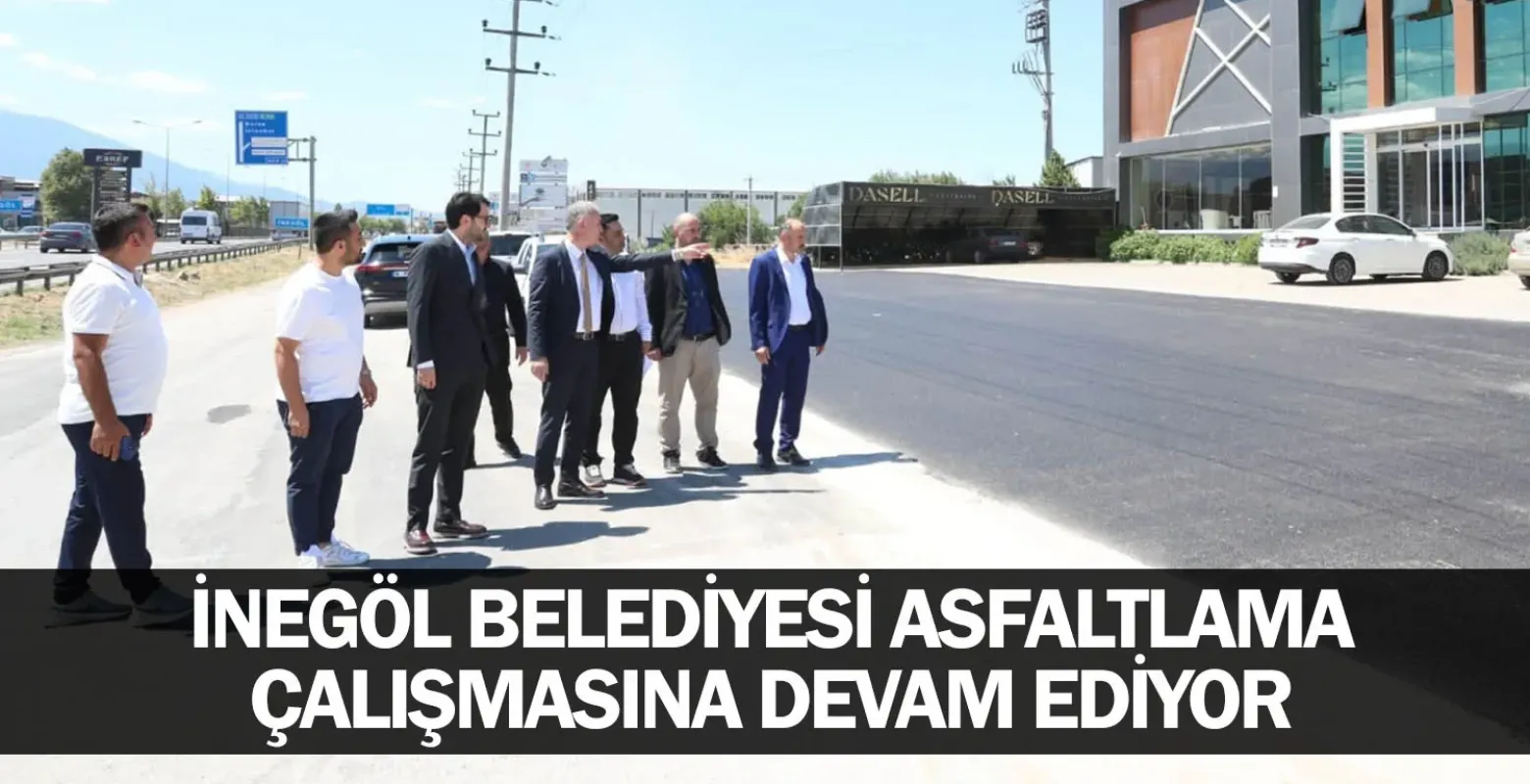 İnegöl Belediyesi asfaltlama çalışmasına devam ediyor