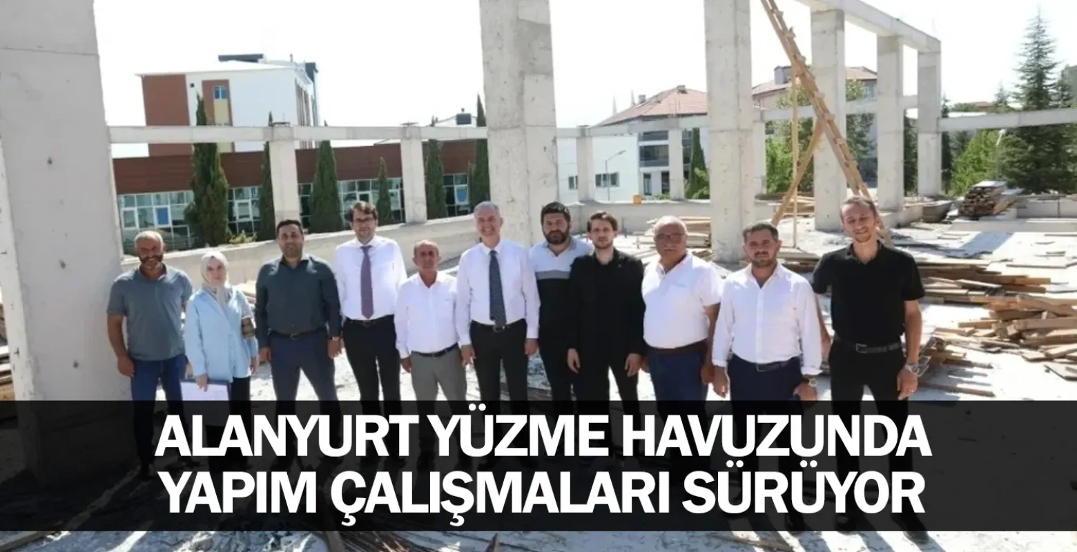 Alanyurt Yüzme Havuzunda Yapım Çalışmaları Sürüyor