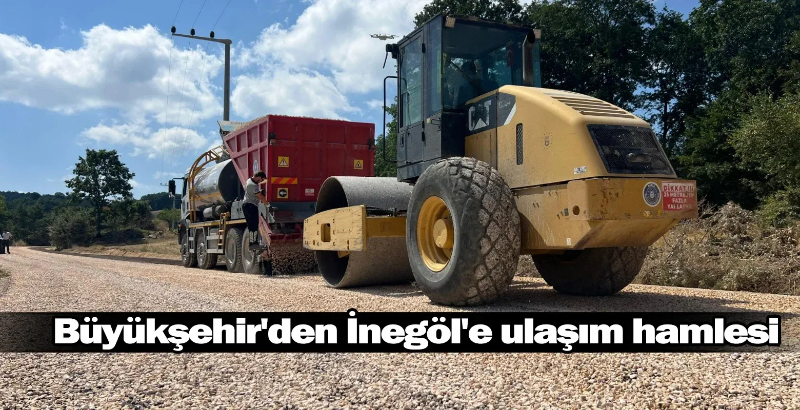 Büyükşehir'den İnegöl'e ulaşım hamlesi