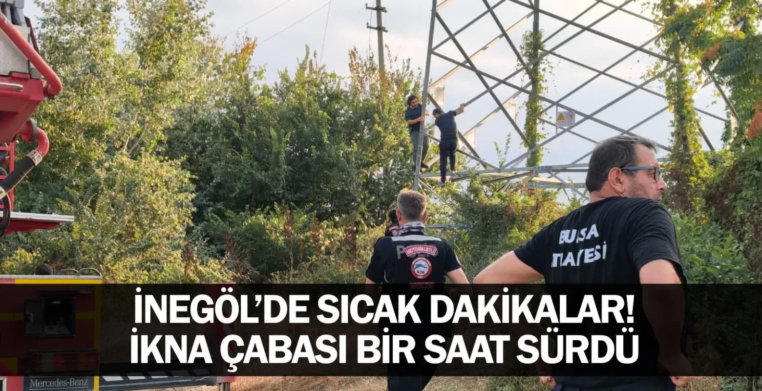 İnegöl’de sıcak dakikalar! İkna çabası bir saat sürdü