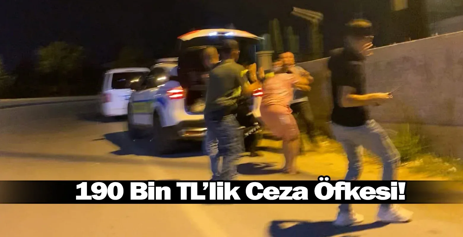İnegöl'de 190 Bin TL’lik Ceza Öfkesi!