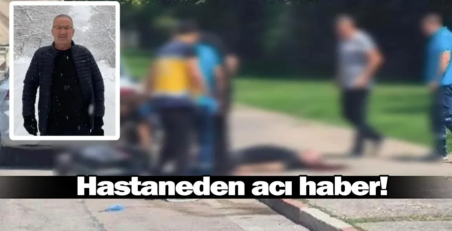 Hastaneden acı haber! Hayatını kaybetti!