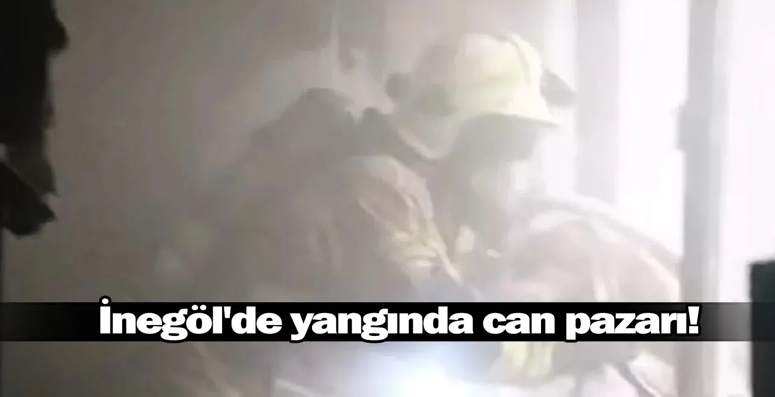 İnegöl'de yangında can pazarı!