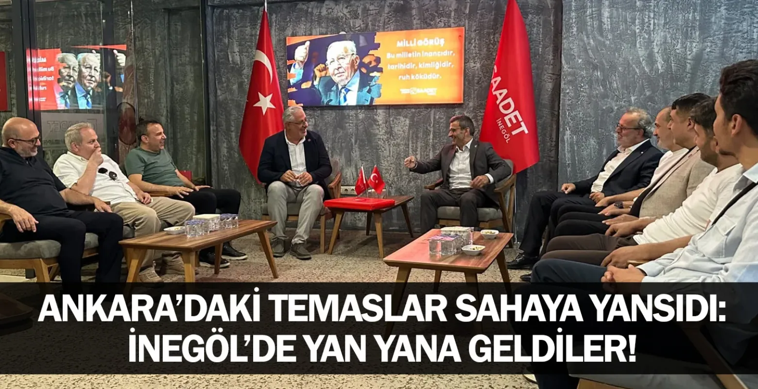 Ankara’daki Temaslar Sahaya Yansıdı: İnegöl’de Yan Yana Geldiler!