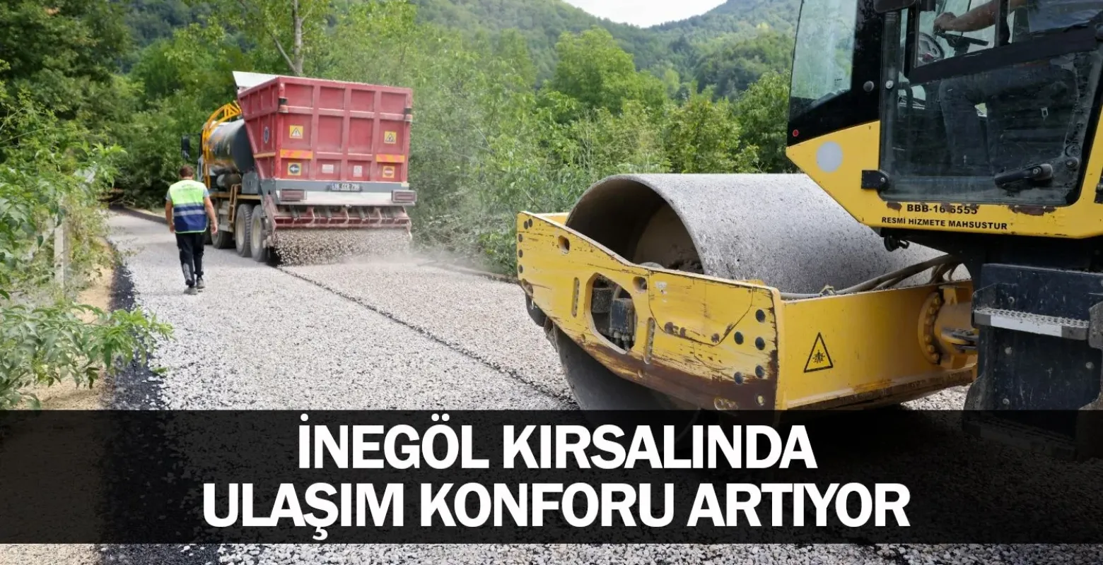 İnegöl kırsalında ulaşım konforu artıyor