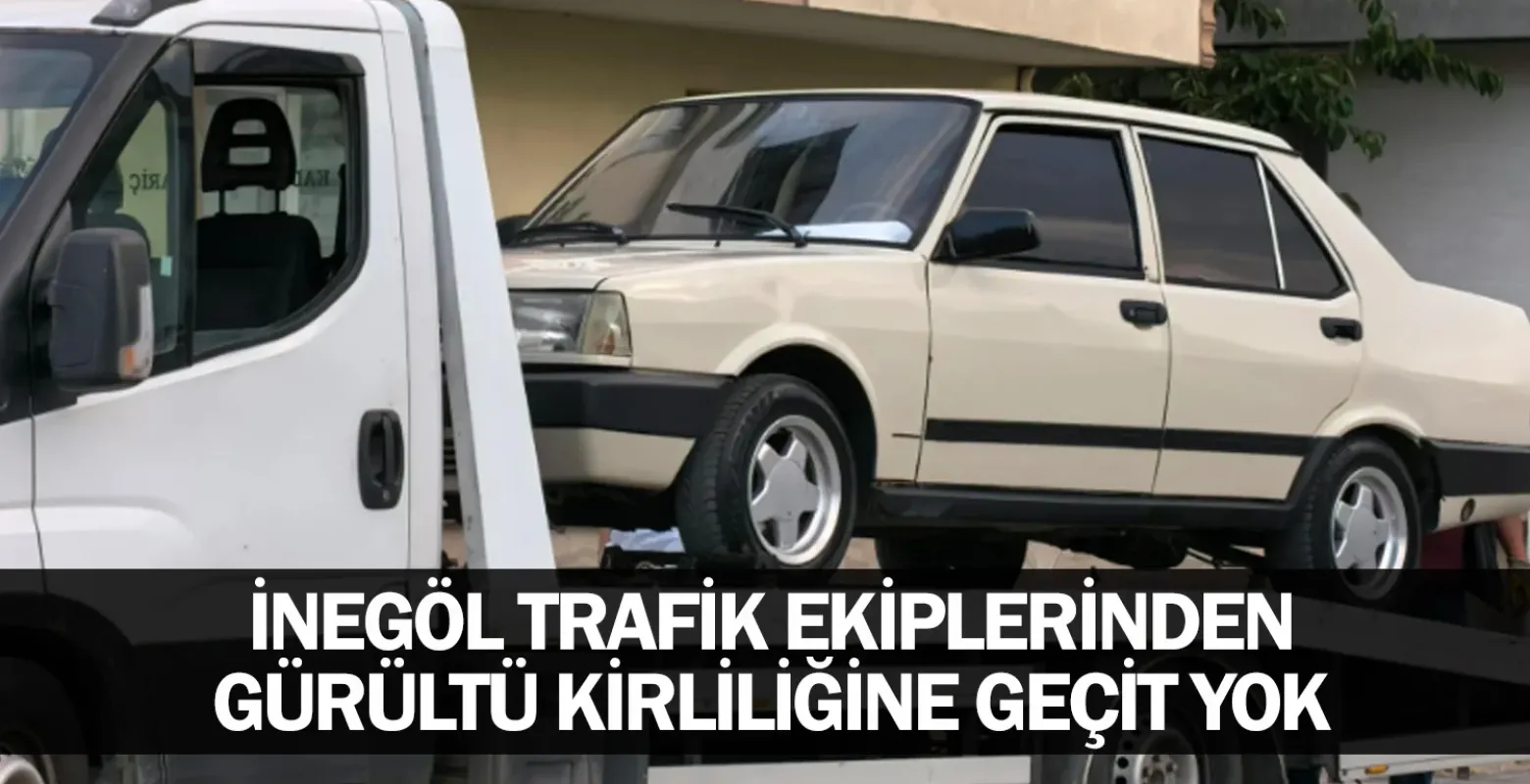​İnegöl Trafik Ekiplerinden Gürültü Kirliliğine Geçit Yok