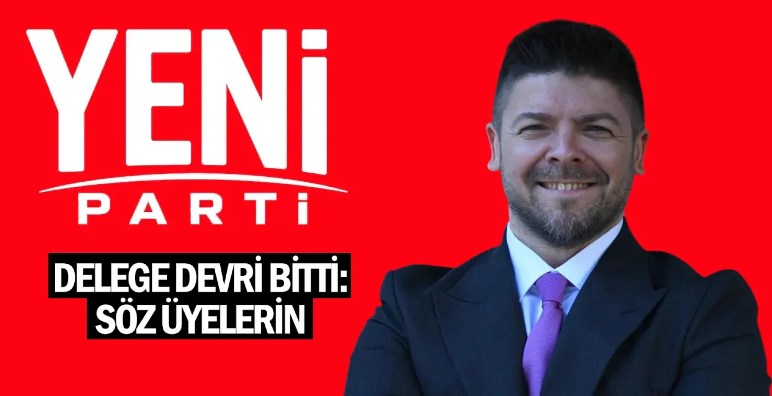 Delege Devri Bitti: Söz Üyelerin