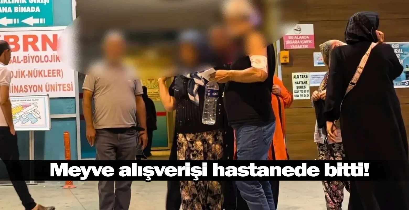 Meyve alışverişi hastanede bitti!