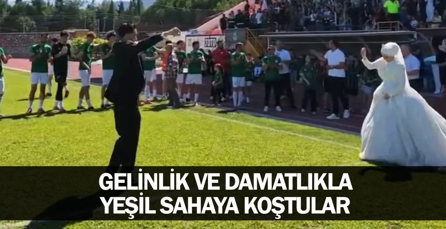 Gelinlik ve damatlıkla yeşil sahaya koştular