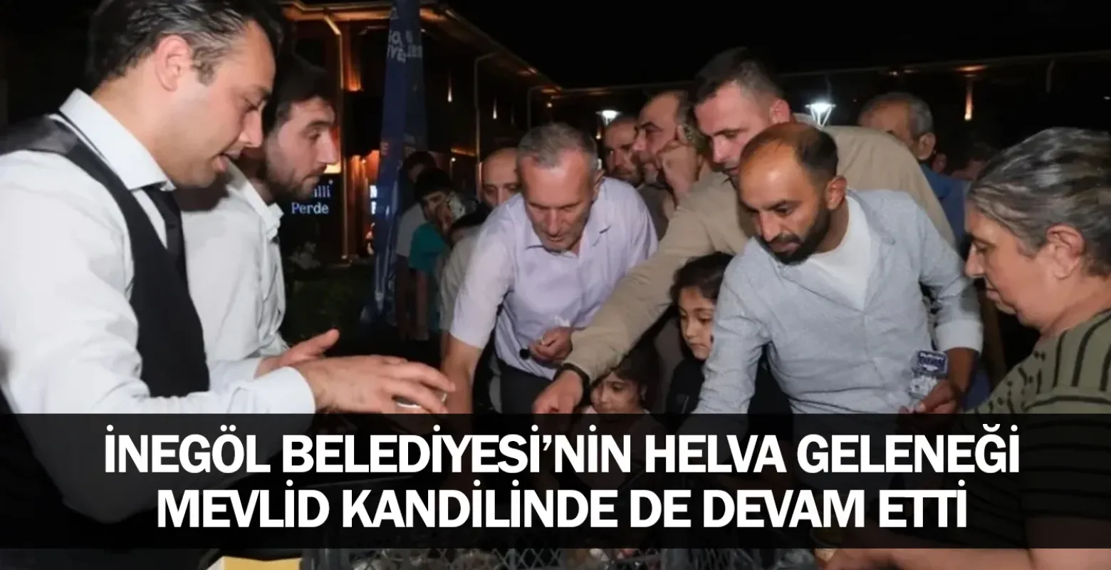 İnegöl Belediyesi’nin helva geleneği Mevlid Kandilinde de devam etti