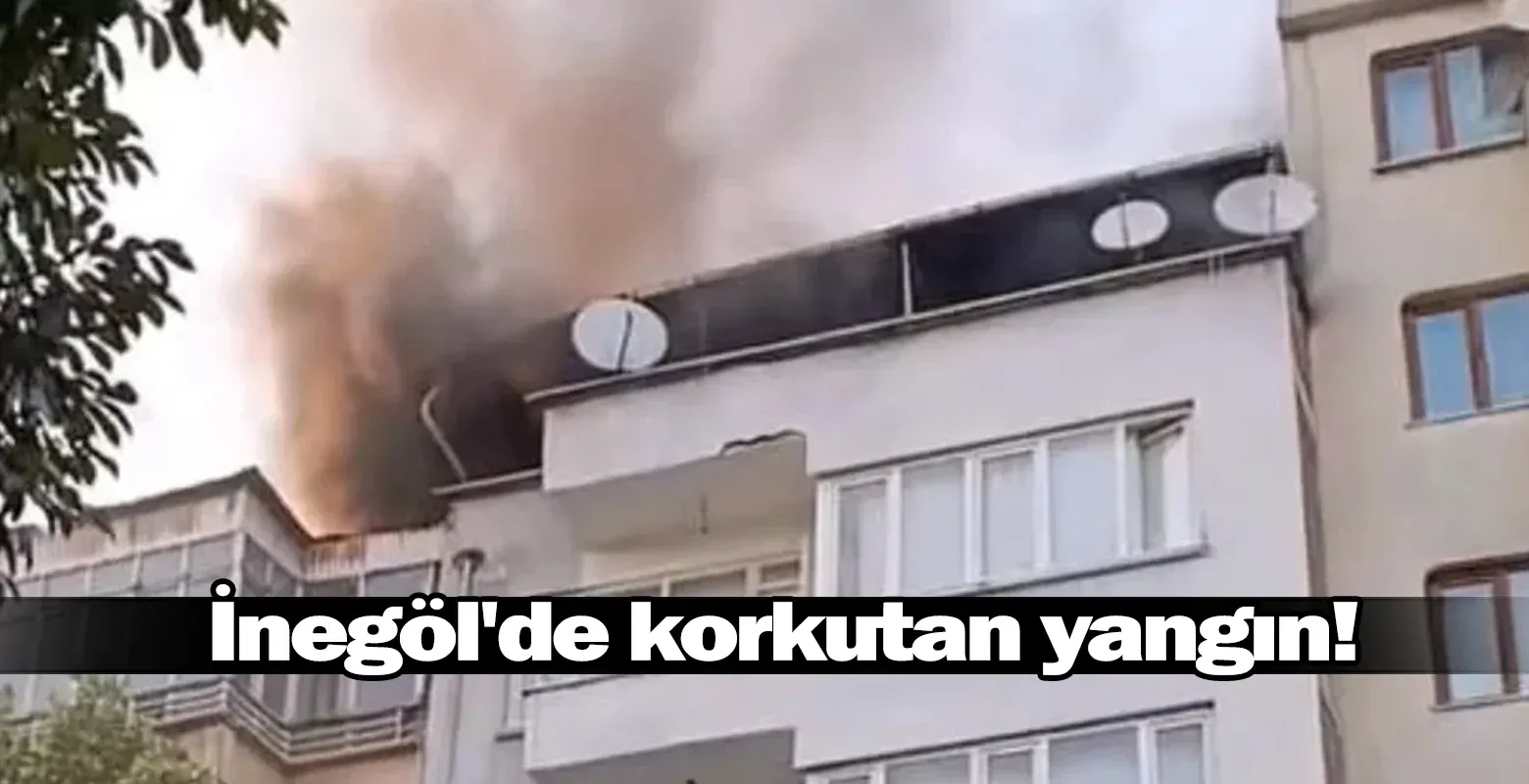 İnegöl'de korkutan yangın!