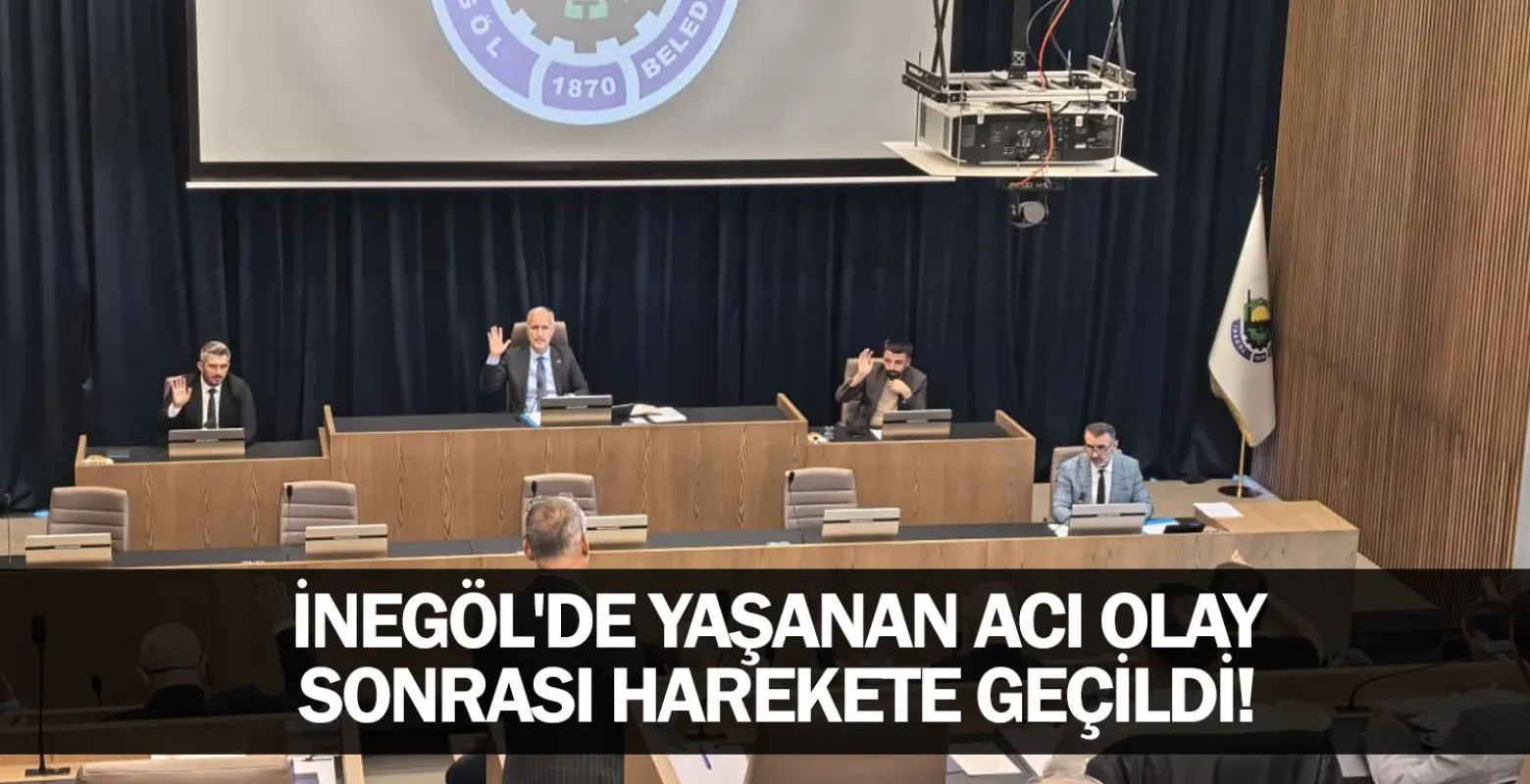 İnegöl'de yaşanan acı olay sonrası harekete geçildi!