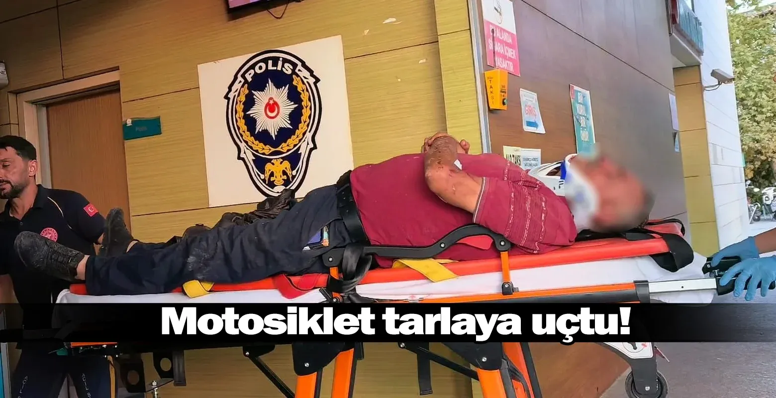 Motosiklet tarlaya uçtu!