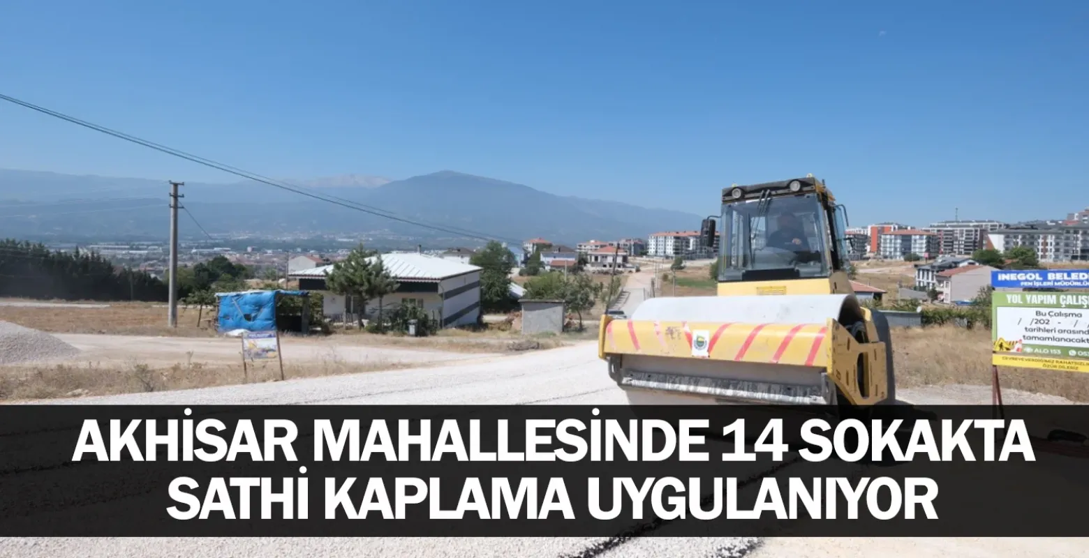 Akhisar Mahallesinde 14 Sokakta Sathi Kaplama Uygulanıyor