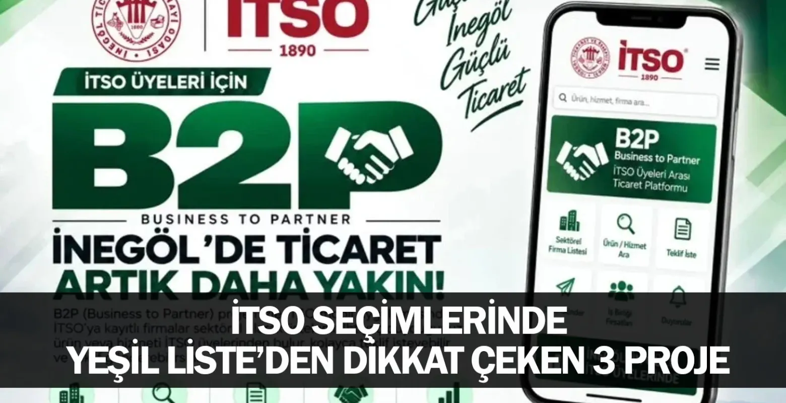 İTSO seçimlerinde Yeşil Liste’den dikkat çeken 3 proje