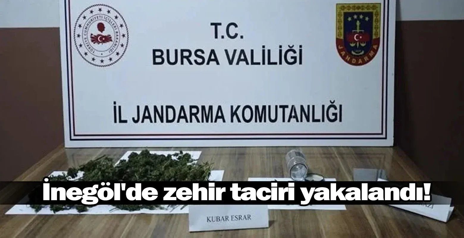 İnegöl'de zehir taciri yakalandı!