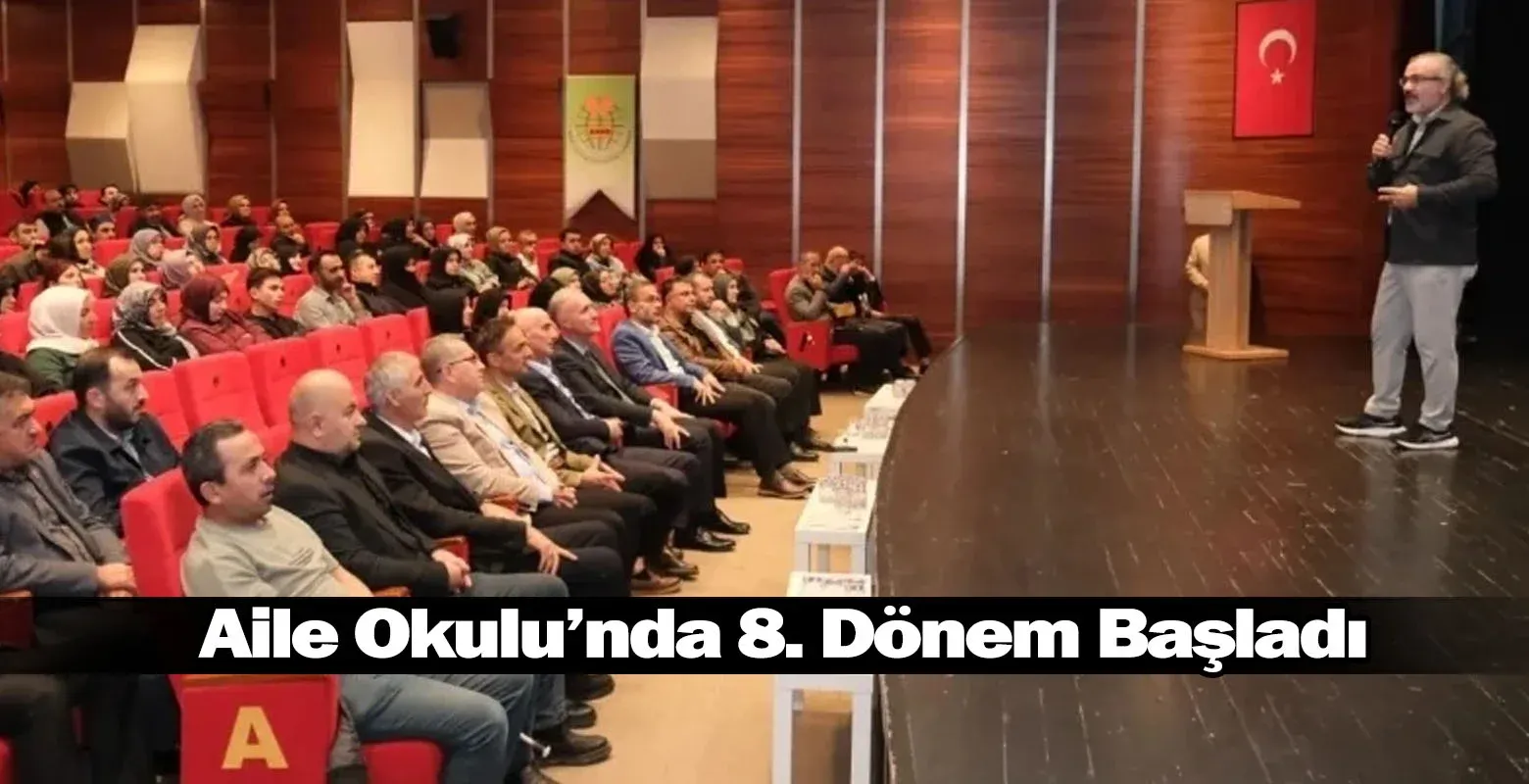 Aile Okulu’nda 8. Dönem Başladı