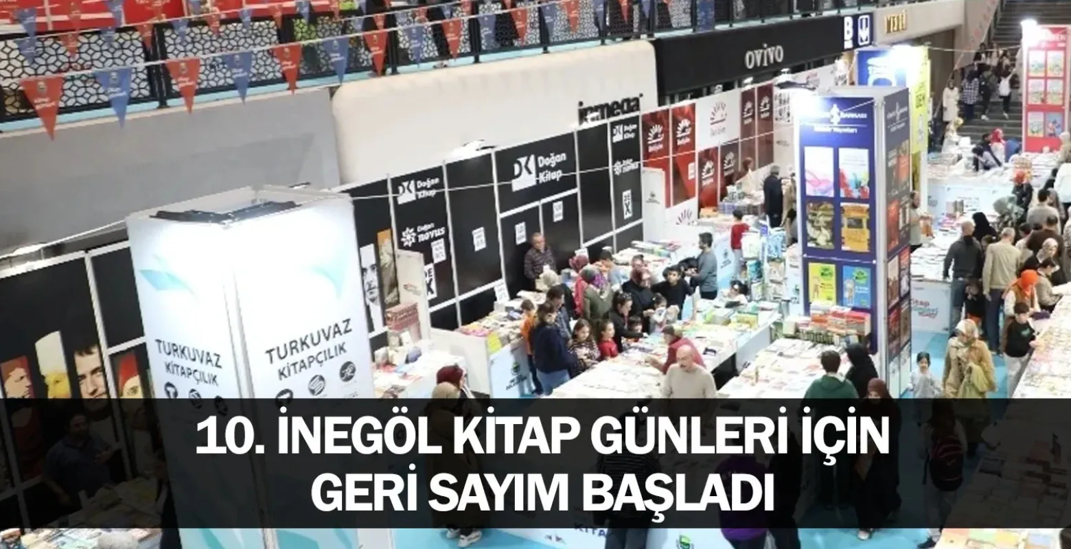 10. İnegöl Kitap Günleri İçin Geri Sayım Başladı