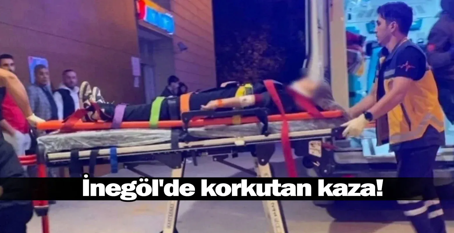 İnegöl'de korkutan kaza!