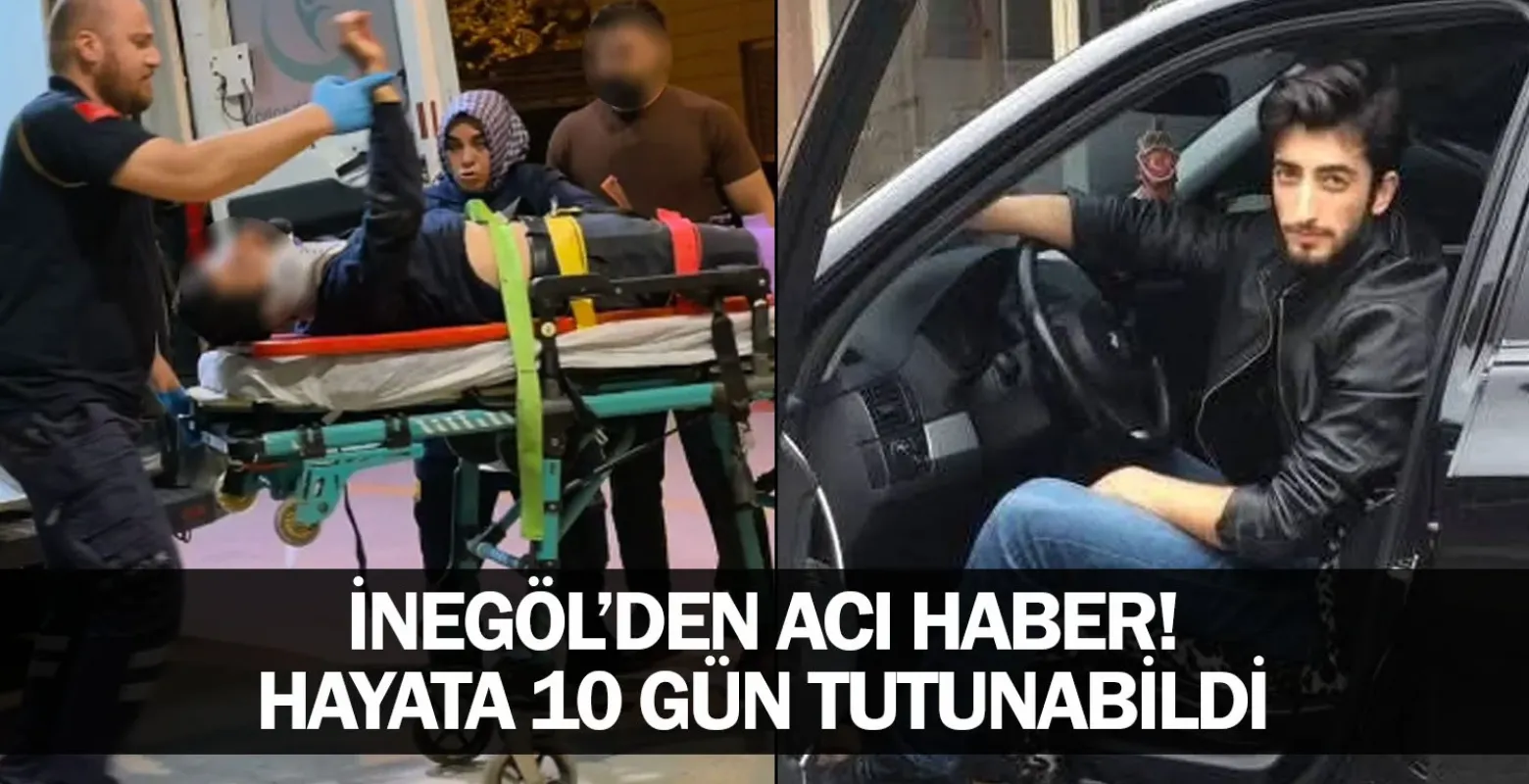 İnegöl'den acı haber! Hayata 10 gün tutunabildi