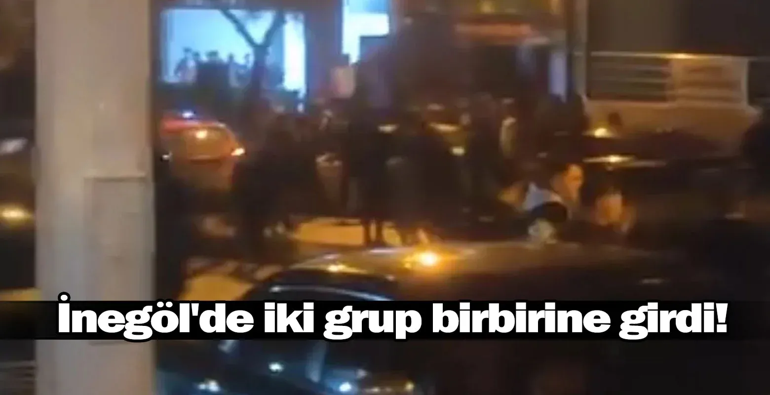İnegöl'de iki grup birbirine girdi!