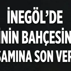 İnegöl'de evinin bahçesinde yaşamına son verdi!