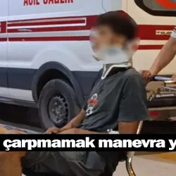 Çocuğa çarpmamak manevra yapınca...
