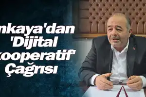 İnkaya'dan 'Dijital kooperatif' Çağrısı