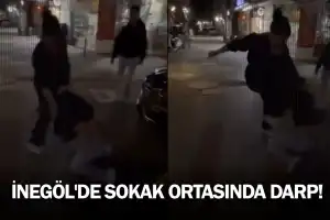 İnegöl'de sokak ortasında darp!