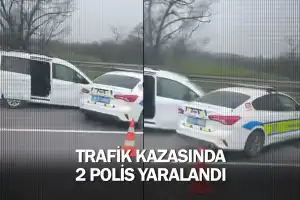 Trafik kazasında 2 polis yaralandı