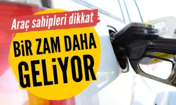 Akaryakıta bir zam daha geliyor
