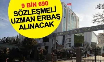 Jandarma 9 bin 690 sözleşmeli uzman erbaş alacak