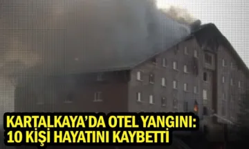 Kartalkaya'da otel yangını: 10 kişi hayatını kaybetti