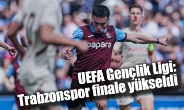 UEFA Gençlik Ligi: Trabzonspor finale yükseldi