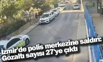 Balçova saldırısı ile ilgili gözaltı sayısı 27’ye yükseldi