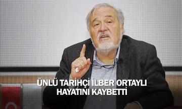 Prof. Dr. İlber Ortaylı hayatını kaybetti