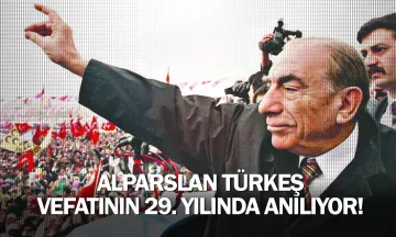 Alparslan Türkeş Vefatının 29. Yılında Anılıyor!