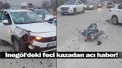 İnegöl'deki feci kazadan acı haber!