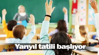 Yarıyıl tatili başlıyor