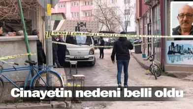 İnegöl'deki cinayetin nedeni belli oldu