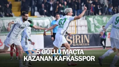 5 gollü maçta kazanan Kafkasspor