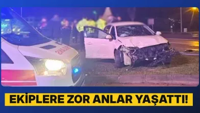 Ekiplere zor anlar yaşattı!