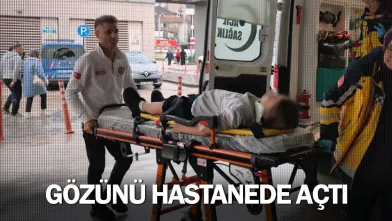 Gözünü hastanede açtı