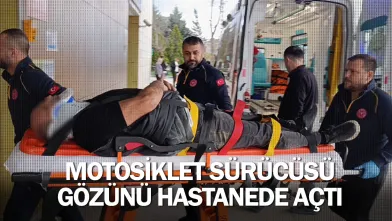 İnegöl'de motosiklet sürücüsü gözünü hastanede açtı