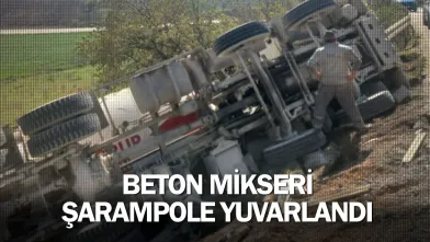 İnegöl'de beton mikseri şarampole yuvarlandı