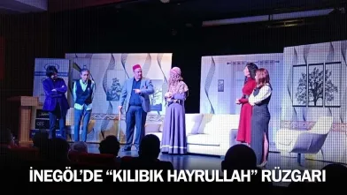 İnegöl’de “Kılıbık Hayrullah” Rüzgarı