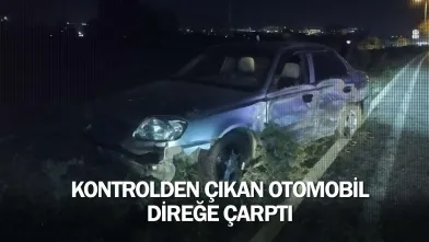 İnegöl'de kontrolden çıkan otomobil direğe çarptı